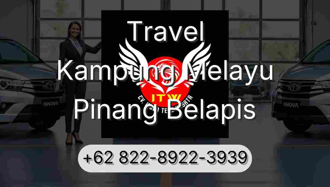 Travel Kampung Melayu Pinang Belapis