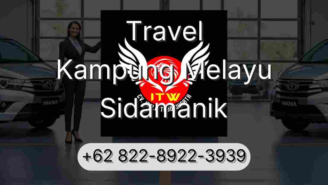 Travel Kampung Melayu Sidamanik