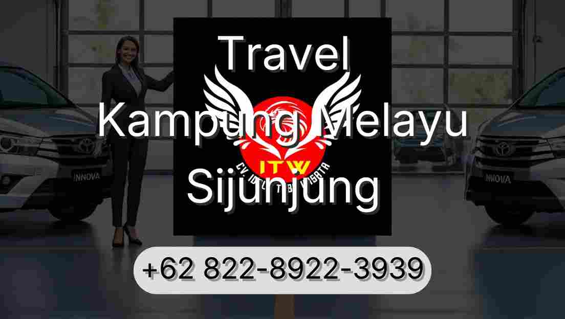 Travel Kampung Melayu Sijunjung