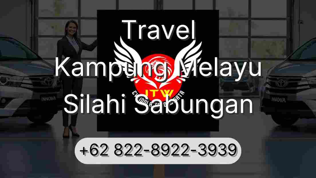 Travel Kampung Melayu Silahi Sabungan