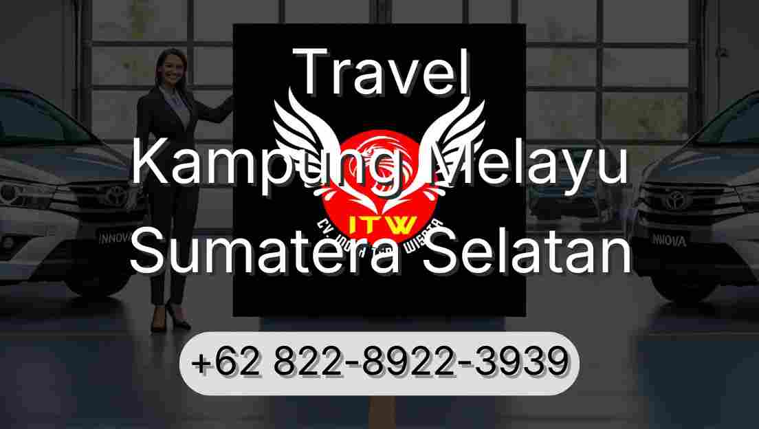Travel Kampung Melayu Sumatera Selatan