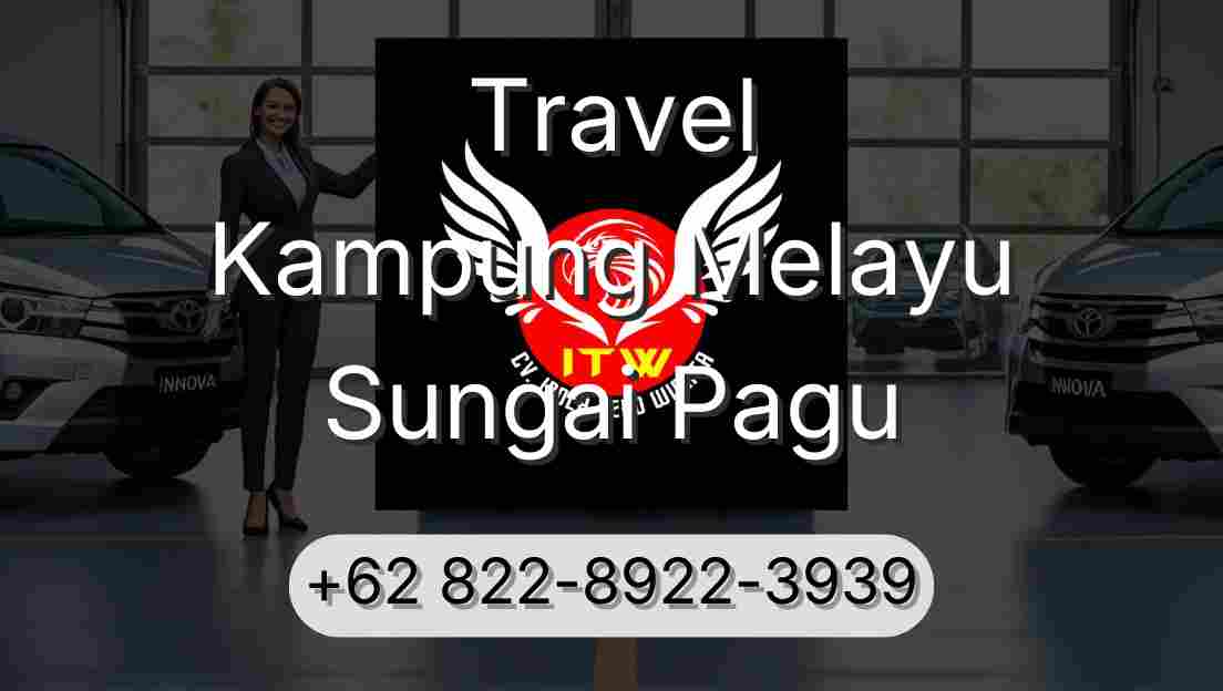 Travel Kampung Melayu Sungai Pagu