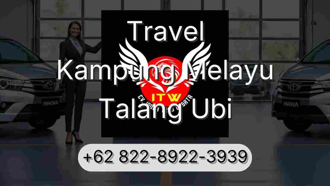 Travel Kampung Melayu Talang Ubi
