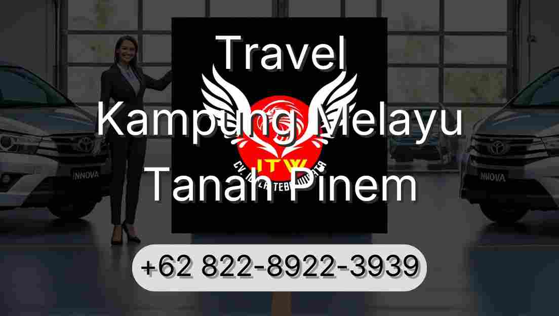 Travel Kampung Melayu Tanah Pinem