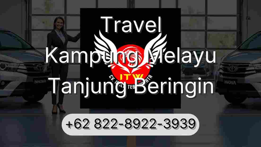 Travel Kampung Melayu Tanjung Beringin