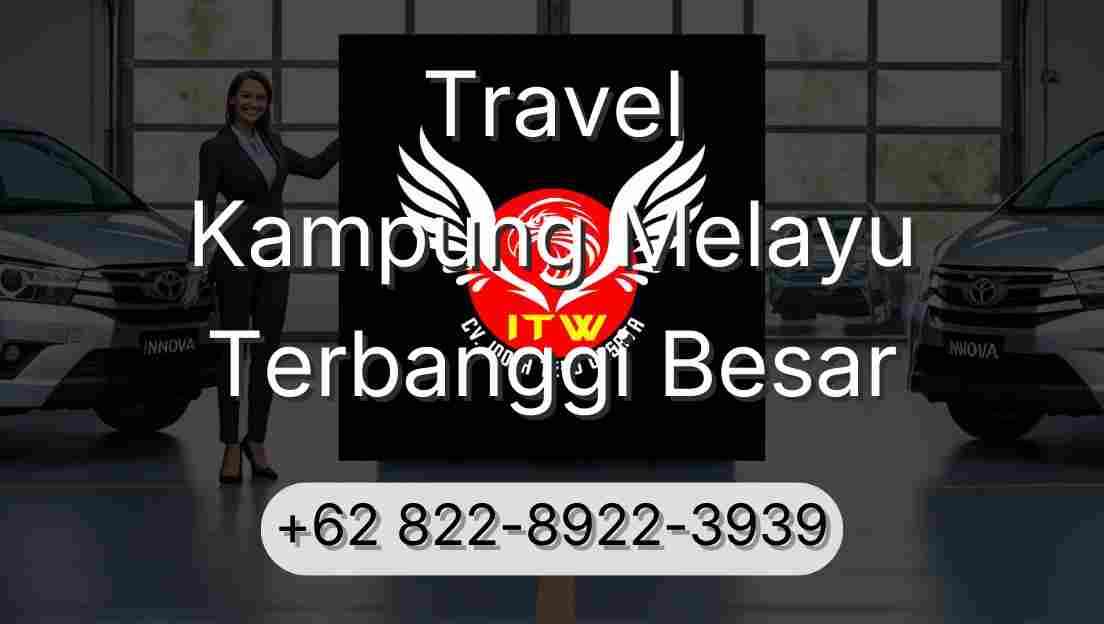 Travel Kampung Melayu Terbanggi Besar