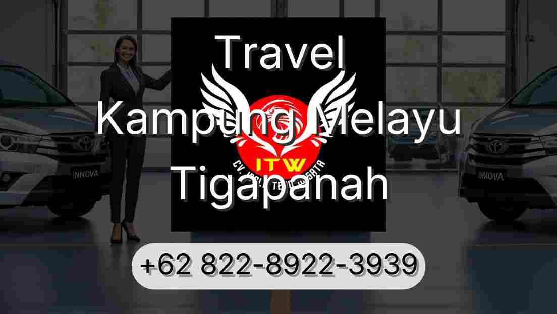 Travel Kampung Melayu Tigapanah