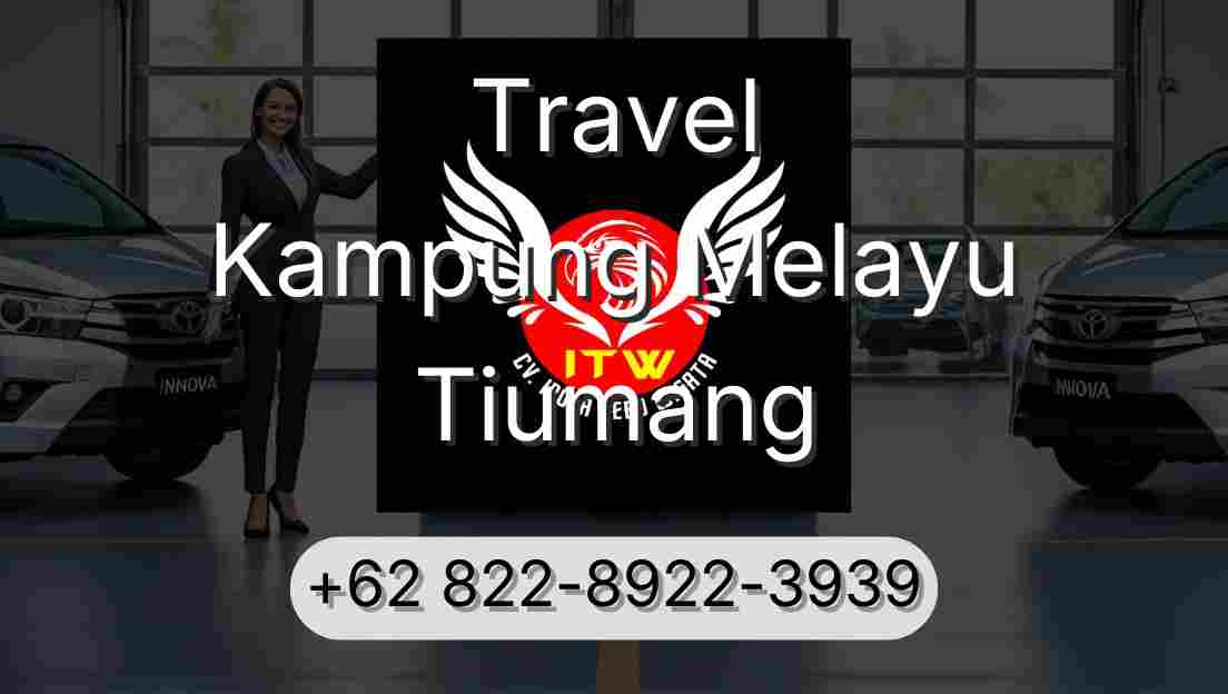 Travel Kampung Melayu Tiumang