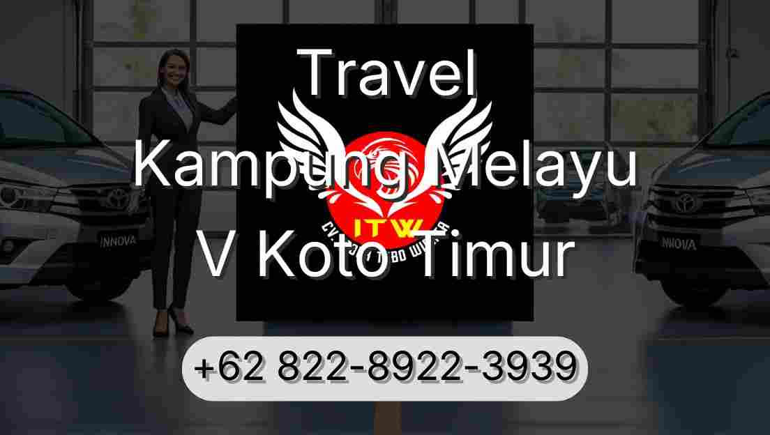 Travel Kampung Melayu V Koto Timur