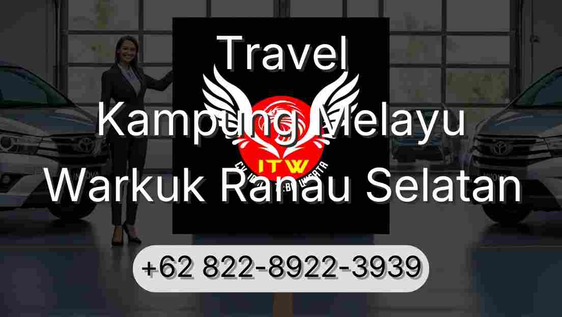 Travel Kampung Melayu Warkuk Ranau Selatan