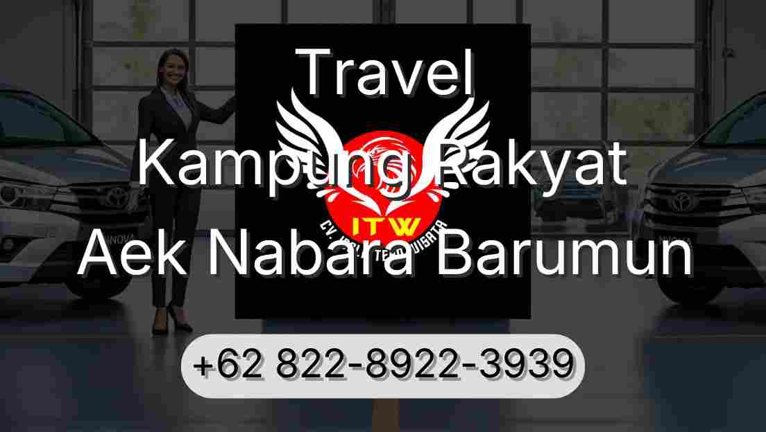 Travel Kampung Rakyat Aek Nabara Barumun