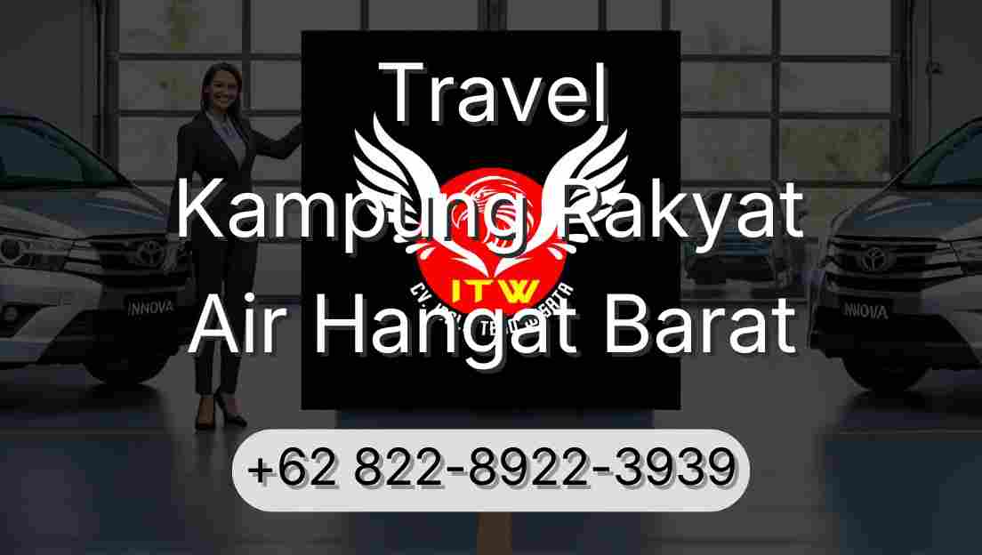 Travel Kampung Rakyat Air Hangat Barat