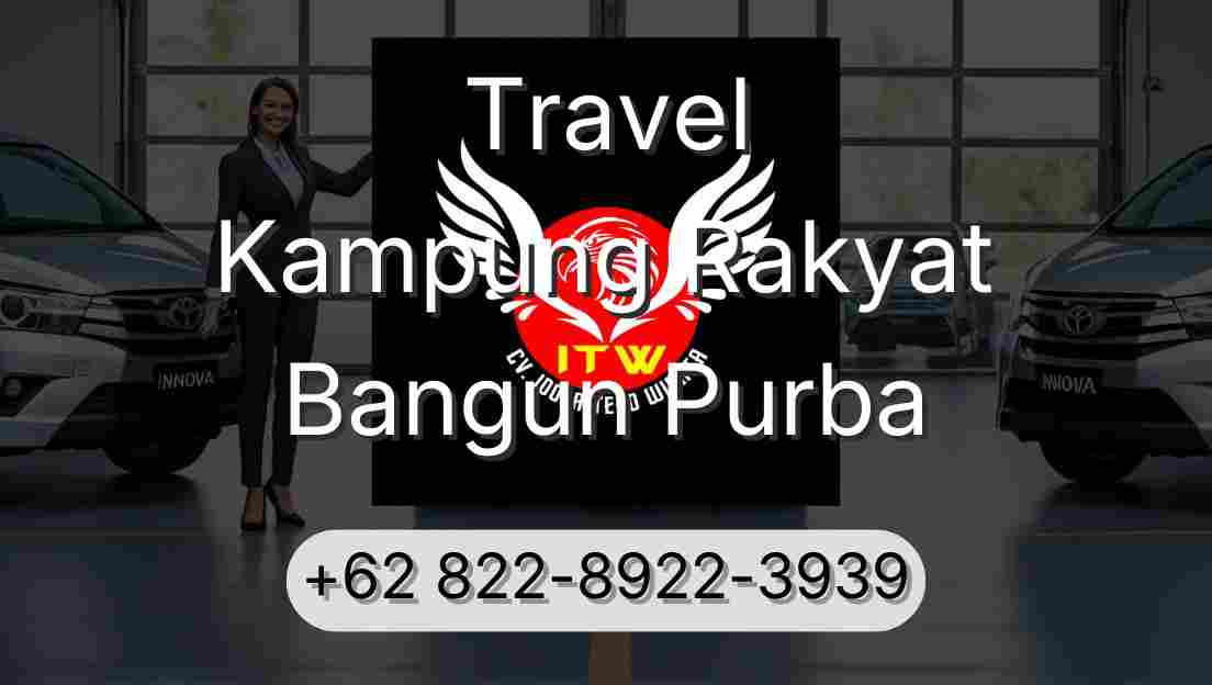 Travel Kampung Rakyat Bangun Purba