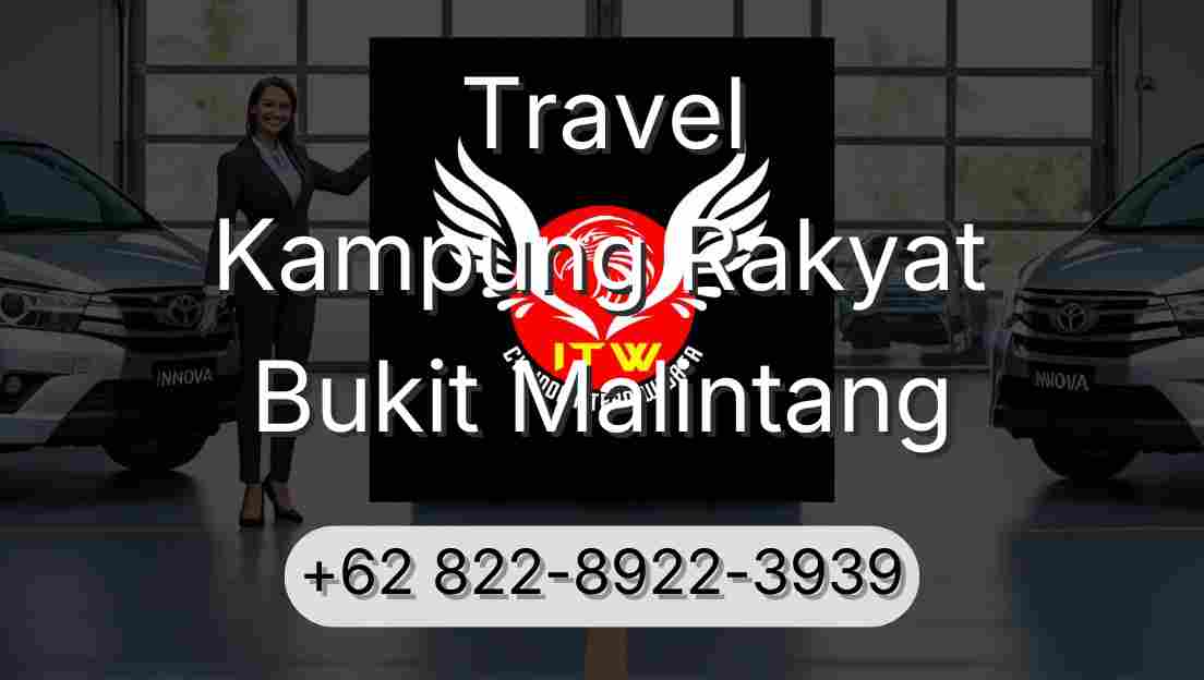 Travel Kampung Rakyat Bukit Malintang