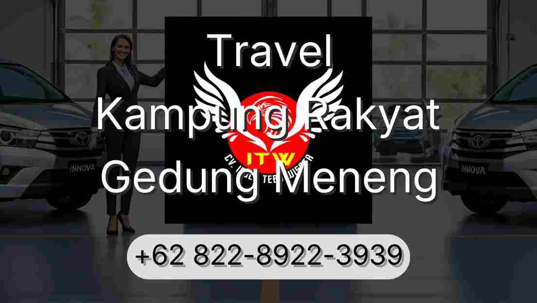 Travel Kampung Rakyat Gedung Meneng