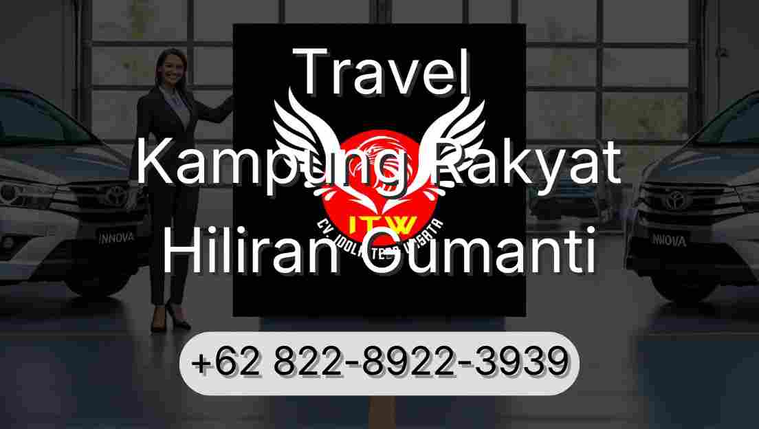 Travel Kampung Rakyat Hiliran Gumanti