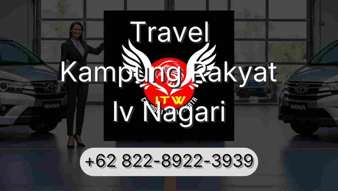 Travel Kampung Rakyat Iv Nagari