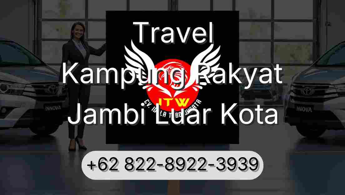 Travel Kampung Rakyat Jambi Luar Kota