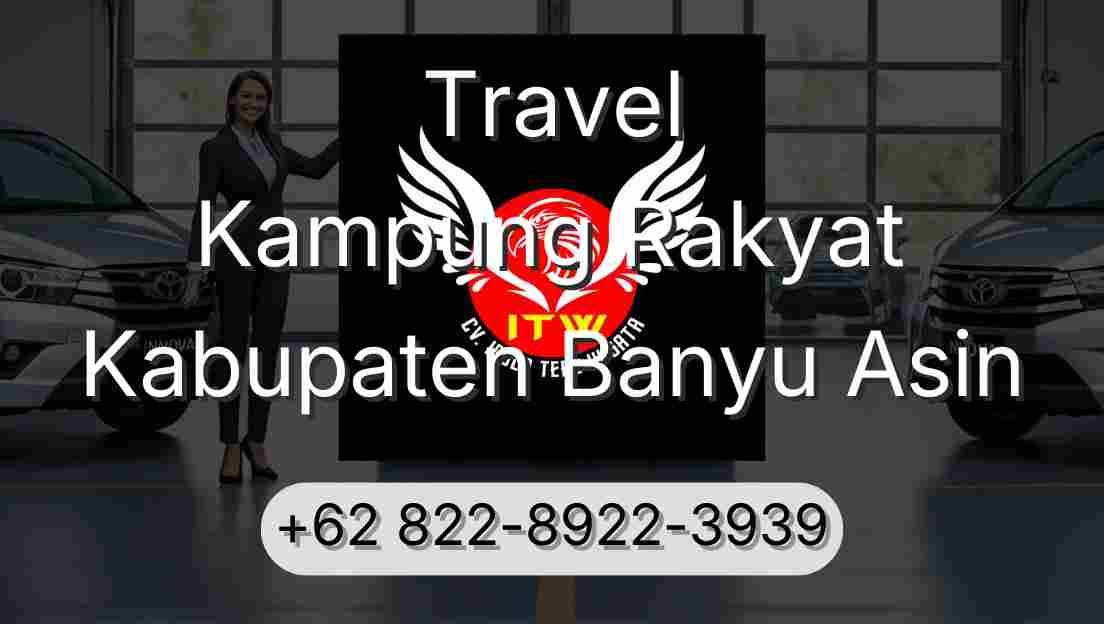 Travel Kampung Rakyat Kabupaten Banyu Asin