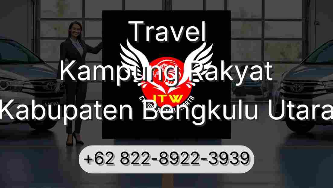 Travel Kampung Rakyat Kabupaten Bengkulu Utara