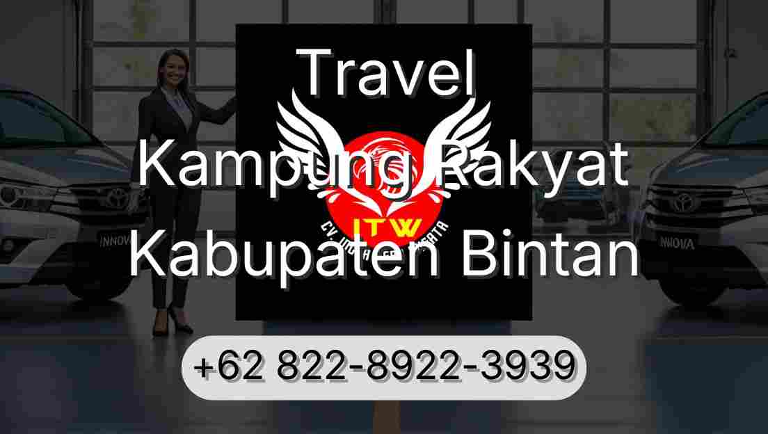 Travel Kampung Rakyat Kabupaten Bintan
