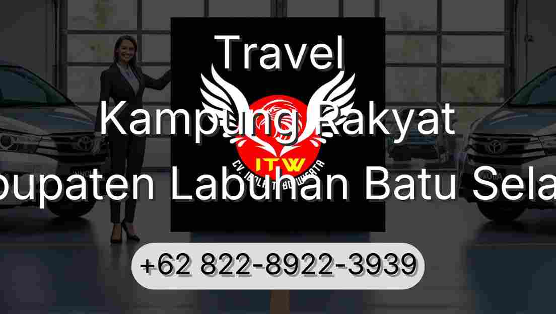Travel Kampung Rakyat Kabupaten Labuhan Batu Selatan