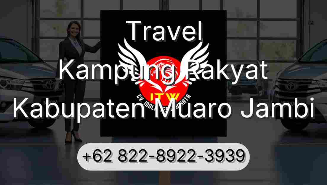 Travel Kampung Rakyat Kabupaten Muaro Jambi
