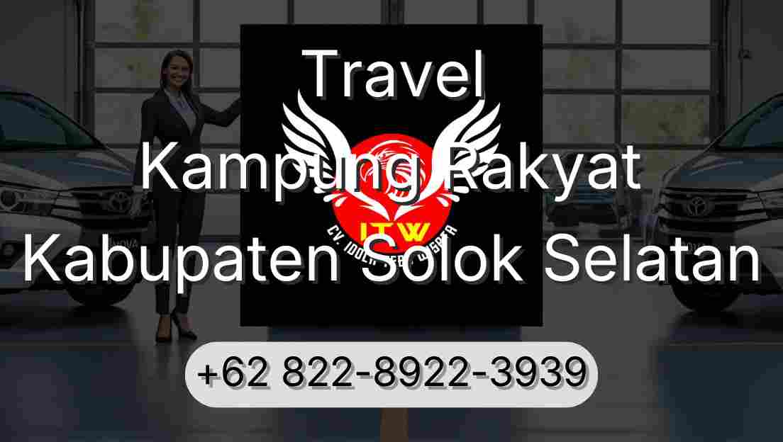 Travel Kampung Rakyat Kabupaten Solok Selatan