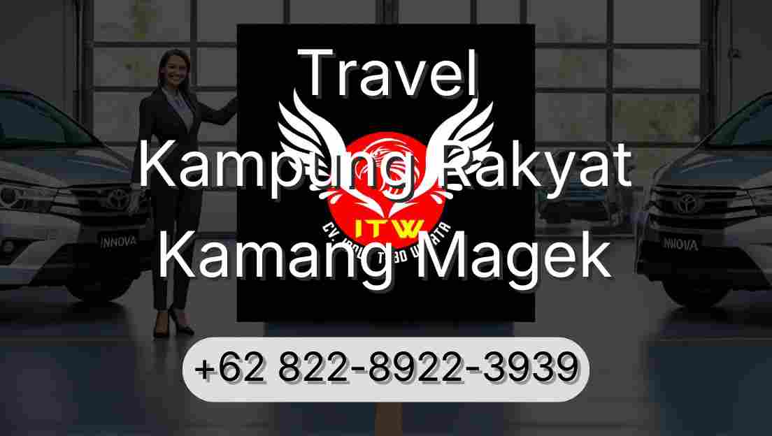 Travel Kampung Rakyat Kamang Magek