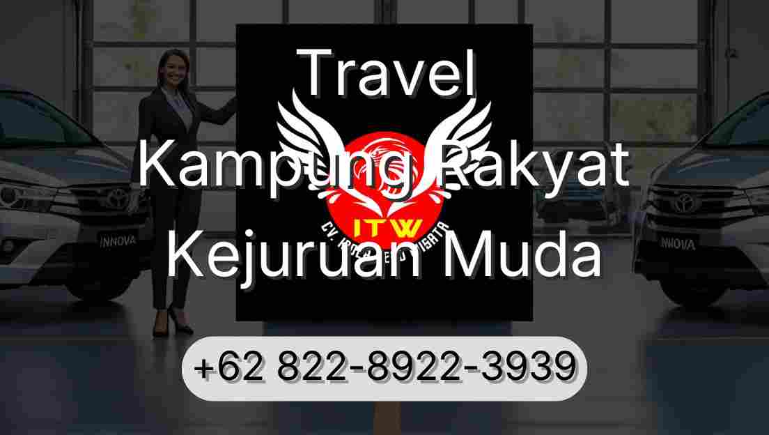 Travel Kampung Rakyat Kejuruan Muda