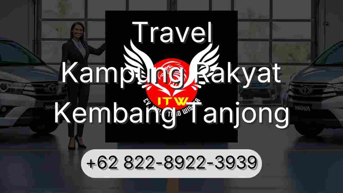 Travel Kampung Rakyat Kembang Tanjong