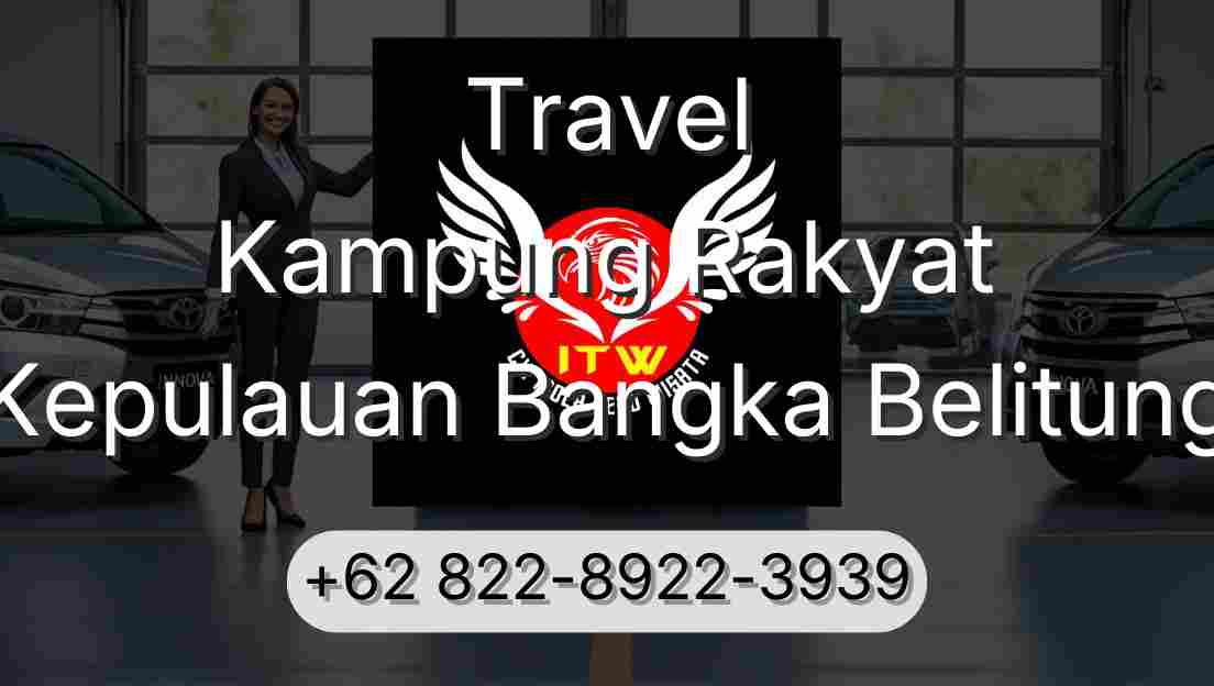 Travel Kampung Rakyat Kepulauan Bangka Belitung
