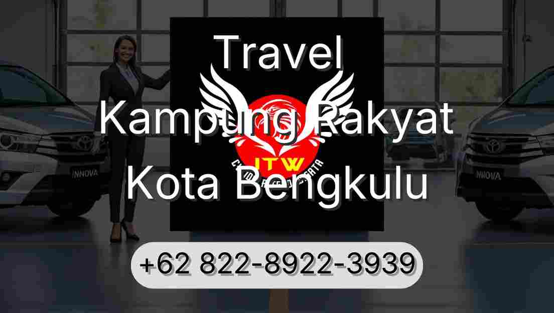 Travel Kampung Rakyat Kota Bengkulu