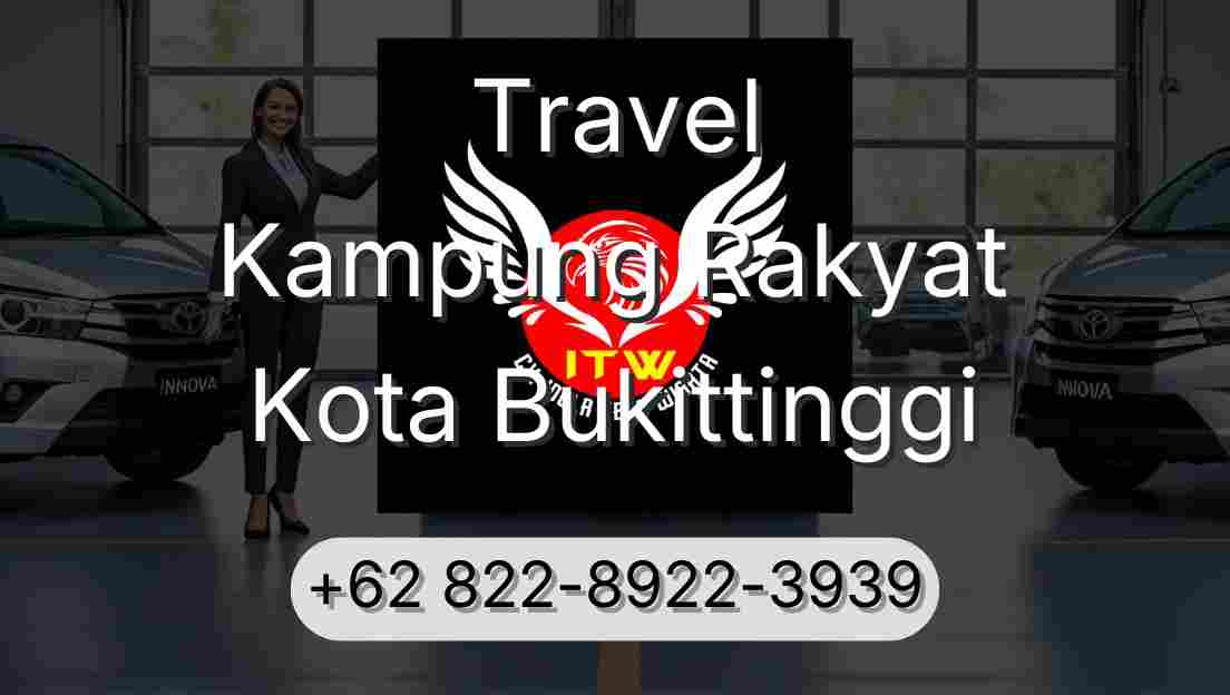 Travel Kampung Rakyat Kota Bukittinggi