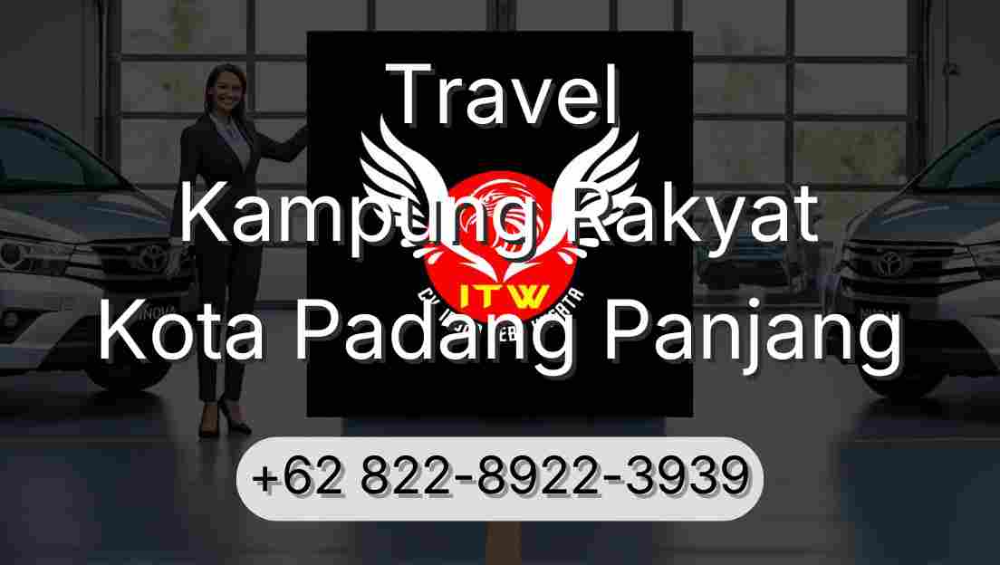 Travel Kampung Rakyat Kota Padang Panjang
