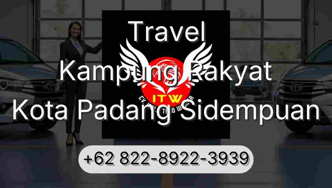 Travel Kampung Rakyat Kota Padang Sidempuan