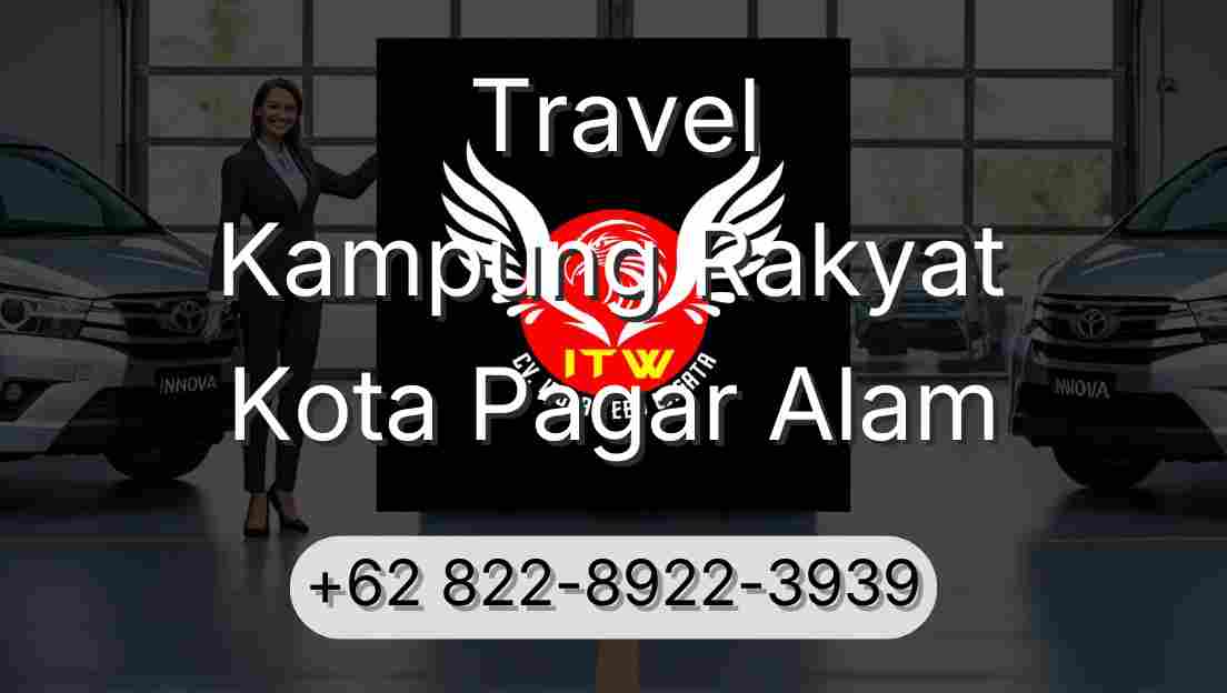 Travel Kampung Rakyat Kota Pagar Alam
