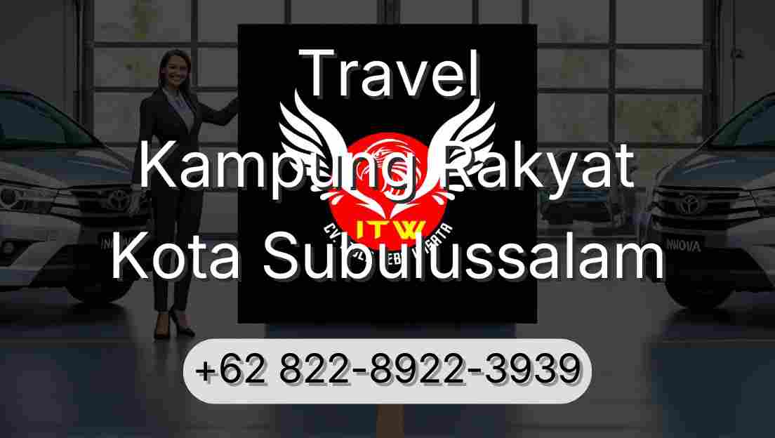 Travel Kampung Rakyat Kota Subulussalam