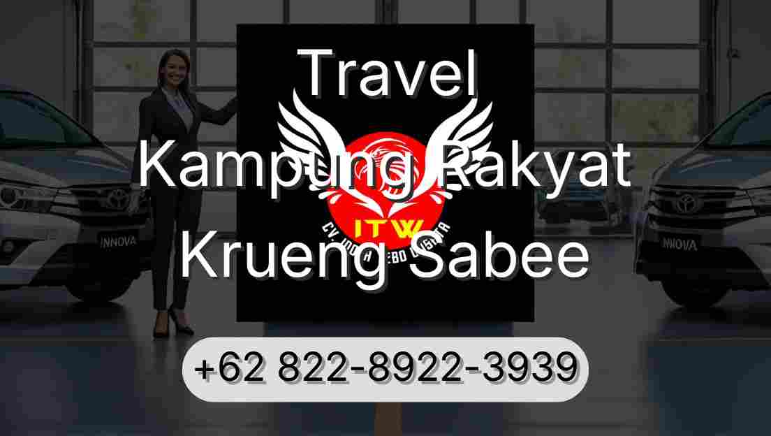 Travel Kampung Rakyat Krueng Sabee