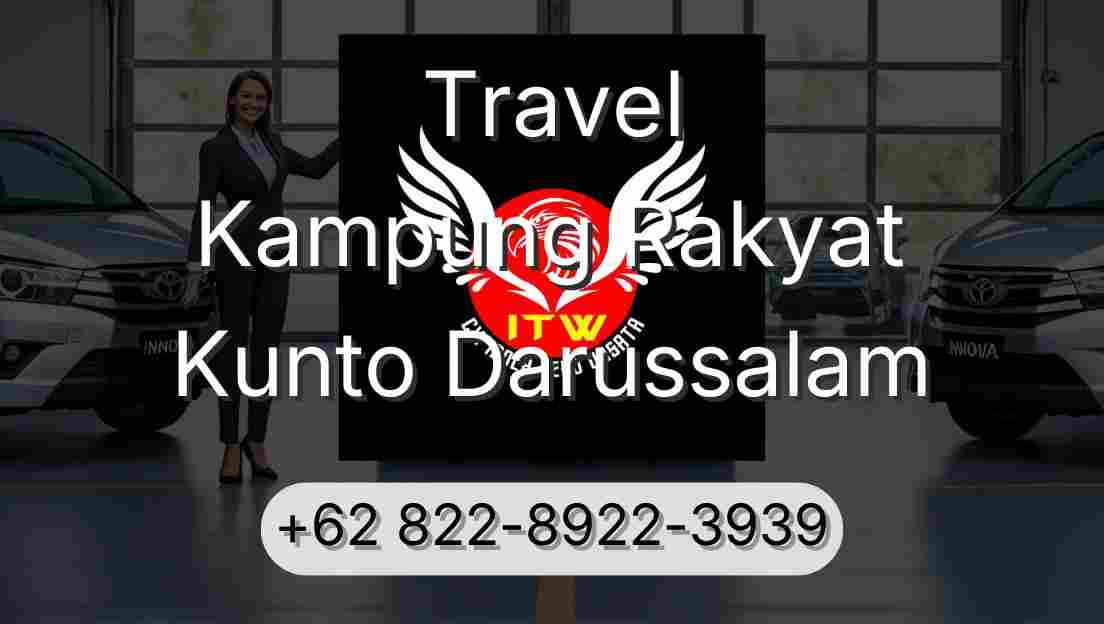 Travel Kampung Rakyat Kunto Darussalam