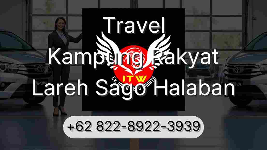 Travel Kampung Rakyat Lareh Sago Halaban