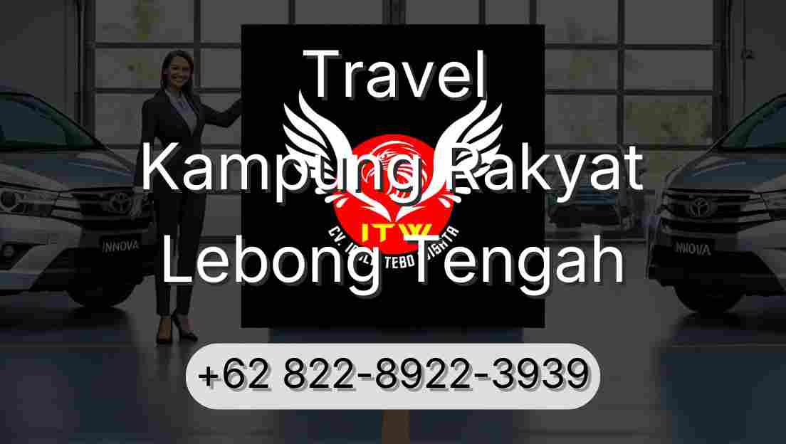 Travel Kampung Rakyat Lebong Tengah