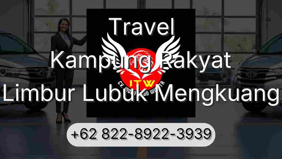 Travel Kampung Rakyat Limbur Lubuk Mengkuang