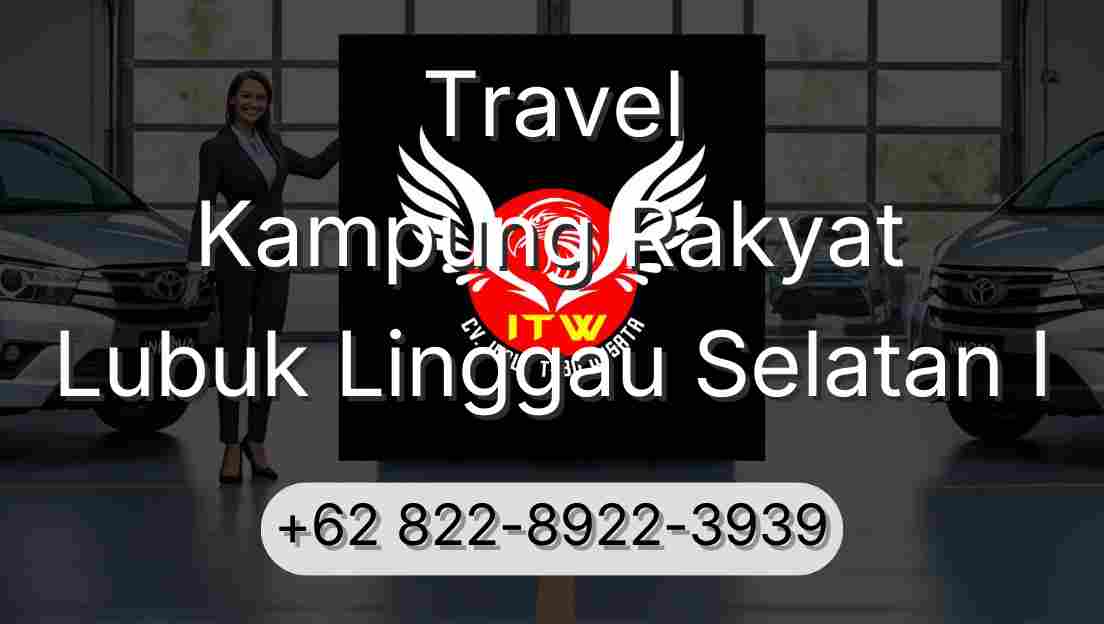 Travel Kampung Rakyat Lubuk Linggau Selatan I