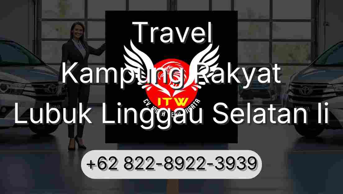 Travel Kampung Rakyat Lubuk Linggau Selatan Ii