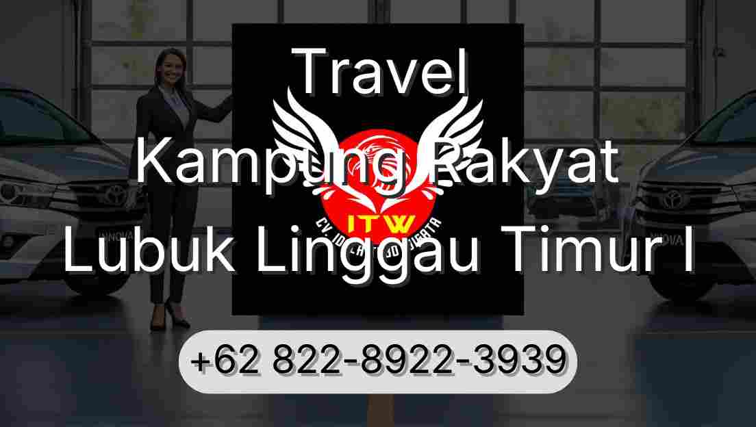 Travel Kampung Rakyat Lubuk Linggau Timur I