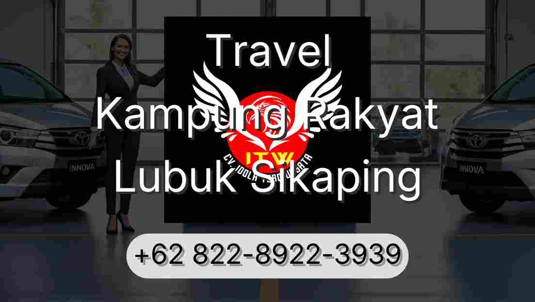 Travel Kampung Rakyat Lubuk Sikaping