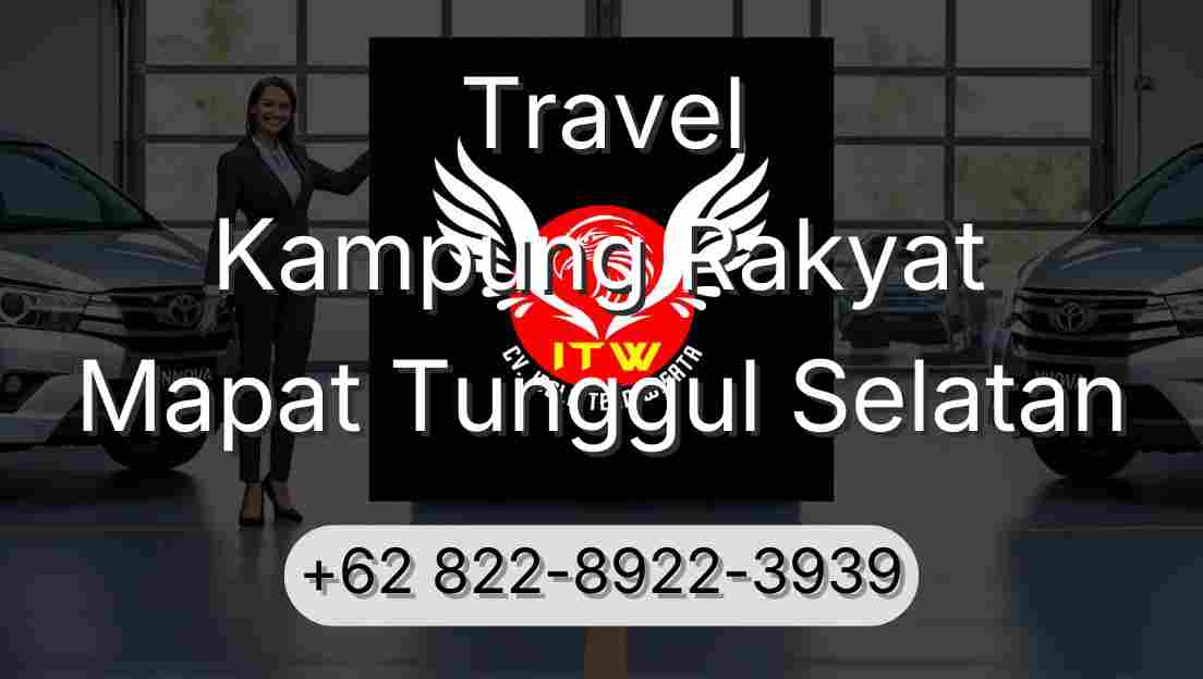 Travel Kampung Rakyat Mapat Tunggul Selatan