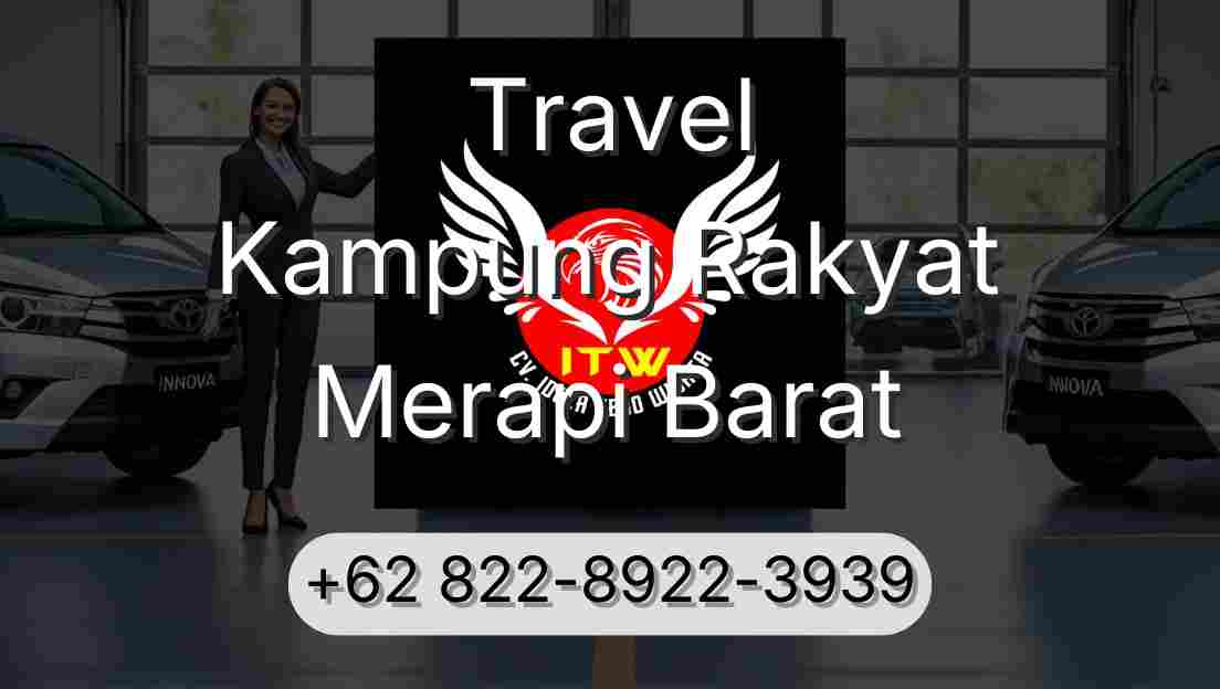 Travel Kampung Rakyat Merapi Barat