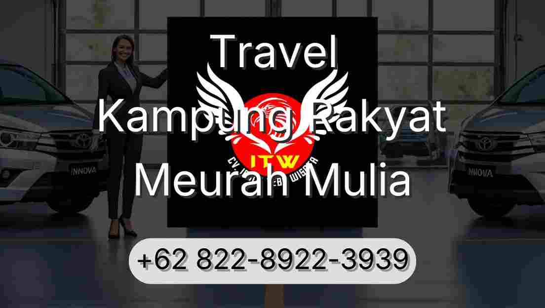 Travel Kampung Rakyat Meurah Mulia